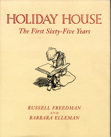 Holiday House by Russell Freedman