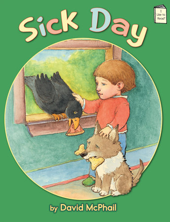 Sick Day by David McPhail