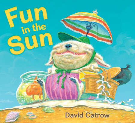 Fun in the Sun by David Catrow