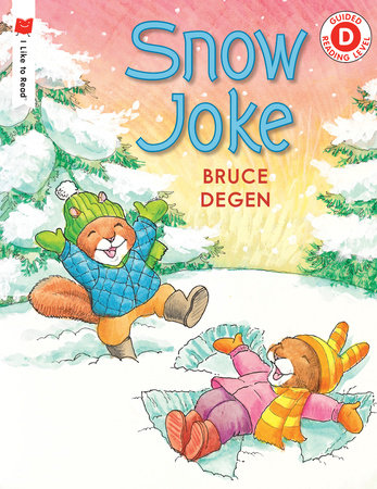 Snow Joke by Bruce Degen
