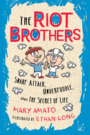 Snarf Attack, Underfoodle, and the Secret of Life by Mary Amato