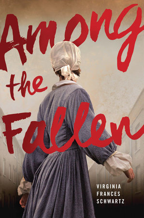 Among the Fallen by Virginia Frances Schwartz