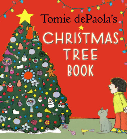 Tomie dePaola's Christmas Tree Book by Tomie dePaola