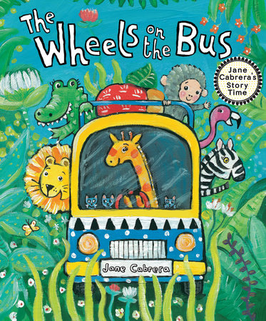 The Wheels on the Bus by Jane Cabrera