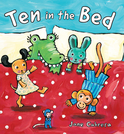 Ten in the Bed by Jane Cabrera
