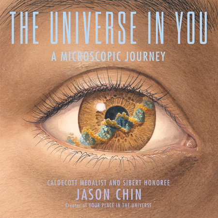 The Universe in You by Jason Chin