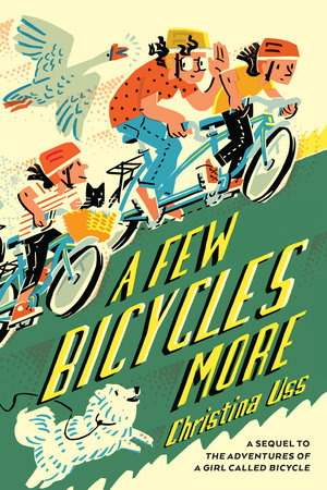 A Few Bicycles More by Christina Uss