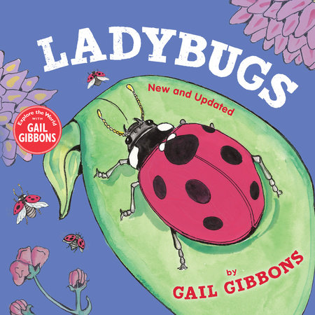 Ladybugs (New & Updated) by Gail Gibbons