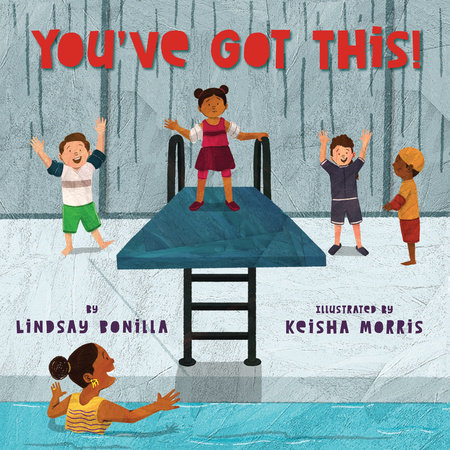 You've Got This! by Lindsay Bonilla