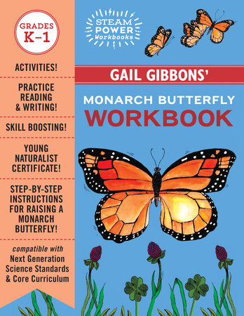 Gail Gibbons' Monarch Butterfly Workbook by Gail Gibbons