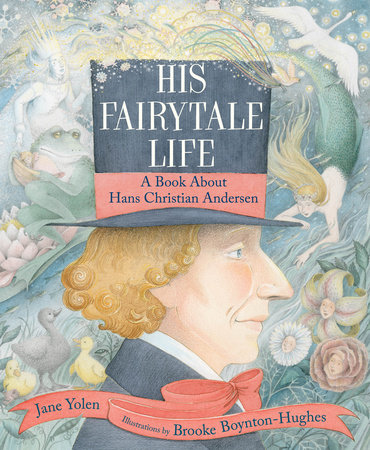 His Fairytale Life by Jane Yolen