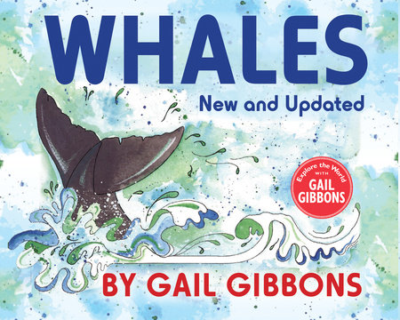 Whales (New & Updated) by Gail Gibbons