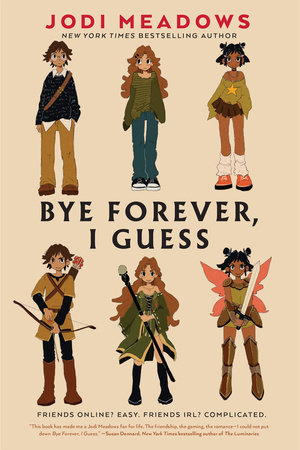 Bye Forever, I Guess by Jodi Meadows