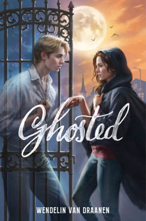 Ghosted by Wendelin Van Draanen