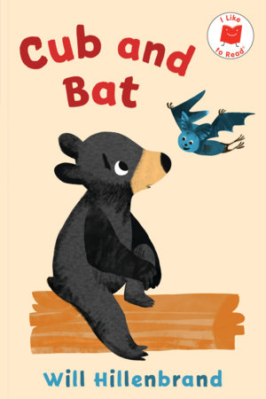 Cub and Bat by Will Hillenbrand
