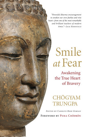 Smile at Fear by Chögyam Trungpa