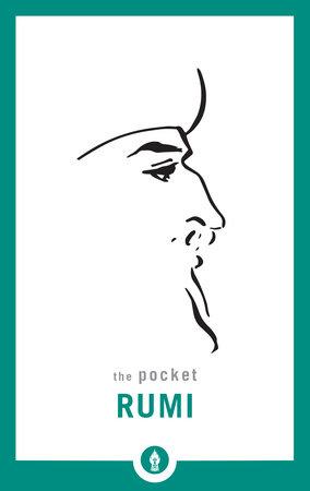 The Pocket Rumi by Mevlana Jalaluddin Rumi