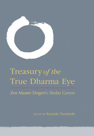 Treasury of the True Dharma Eye by 