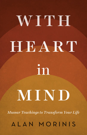 With Heart in Mind by Alan Morinis