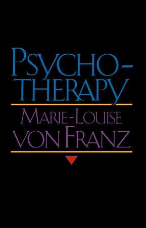 Psychotherapy by Marie-Louise von Franz