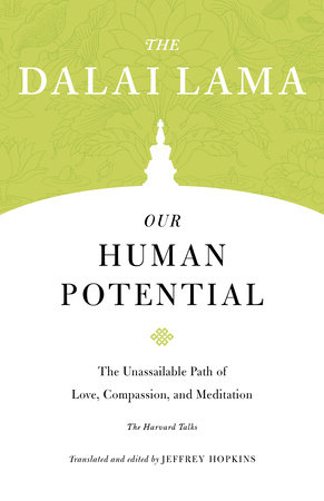 Our Human Potential by The Dalai Lama
