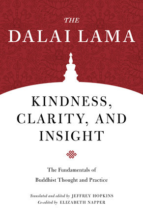 Kindness, Clarity, and Insight by The Dalai Lama