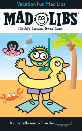 Vacation Fun Mad Libs by Roger Price, Leonard Stern and Mad Libs