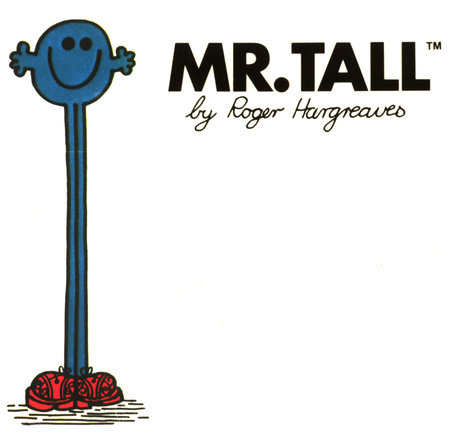 Mr. Tall by Roger Hargreaves