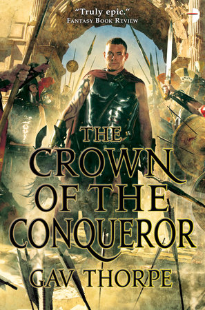 The Crown of the Conqueror by Gav Thorpe