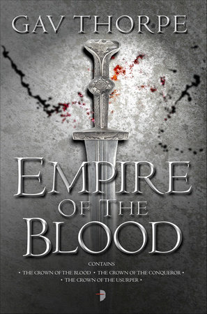 Empire of the Blood by Gavin Thorpe