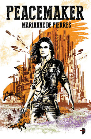 Peacemaker by Marianne De Pierres
