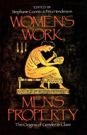 Women's Work, Men's Property by 