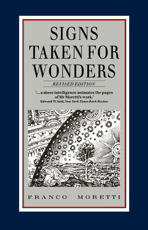 Signs Taken for Wonders by Franco Moretti