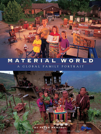 Material World by Peter Menzel