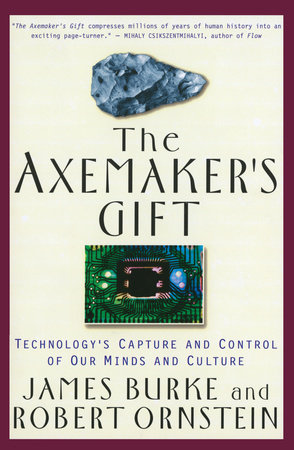 The Axemaker's Gift by James Burke