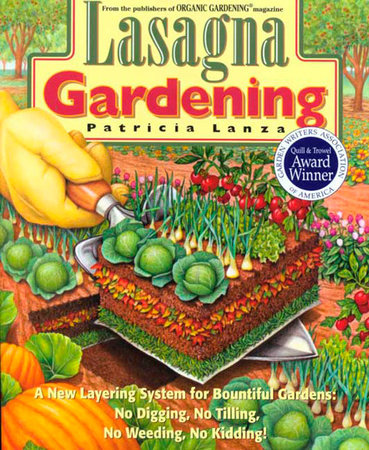 Lasagna Gardening by Patricia Lanza