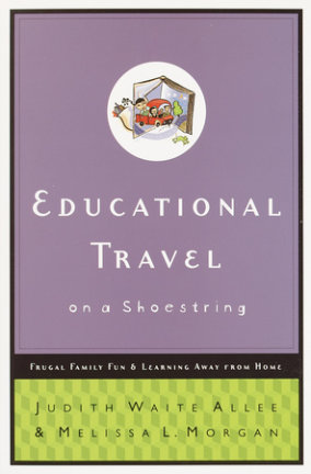Educational Travel on a Shoestring