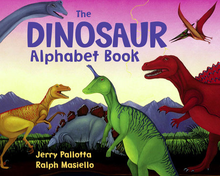 The Dinosaur Alphabet Book by Jerry Pallotta