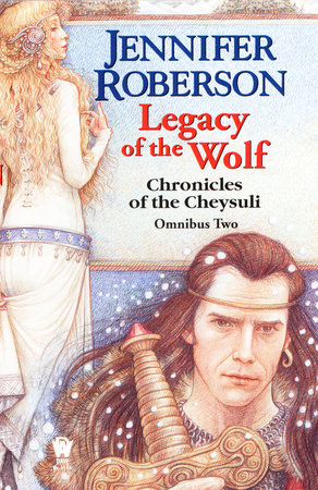 Legacy of the Wolf by Jennifer Roberson