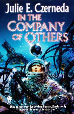 In the Company of Others by Julie E. Czerneda
