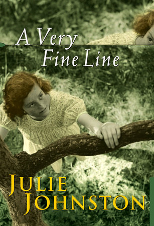 A Very Fine Line by Julie Johnston