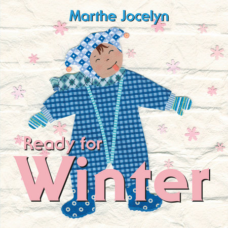 Ready for Winter by Marthe Jocelyn