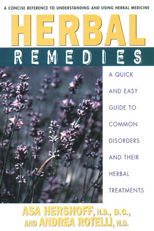 Herbal Remedies by Asa Hershoff