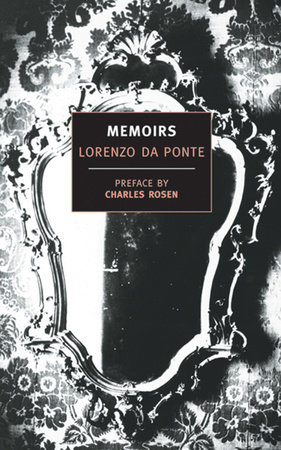 Memoirs of Lorenzo Da Ponte by Lorenzo Da Ponte