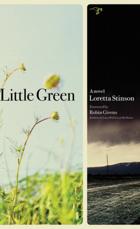 Little Green by Loretta Stinson