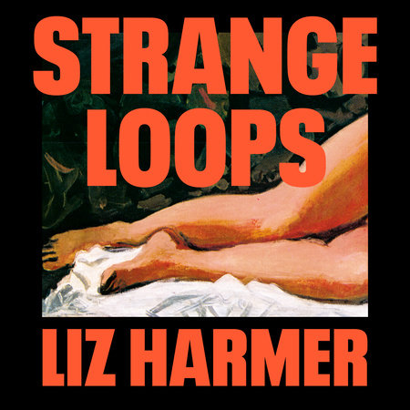 Strange Loops by Liz Harmer