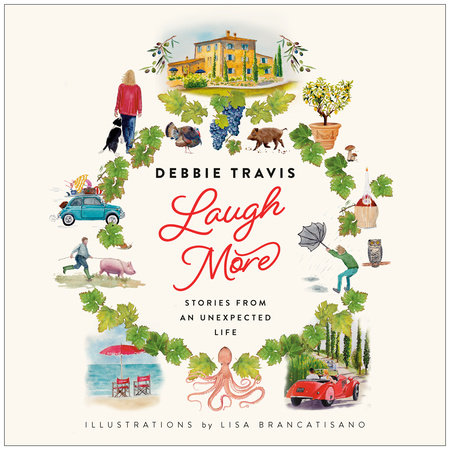 Laugh More by Debbie Travis