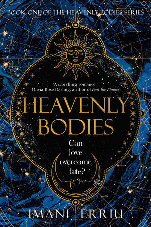 Heavenly Bodies Deluxe Edition by Imani Erriu