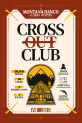 Cross Out Club: A Montana Ranch Murder Mystery Puzzle