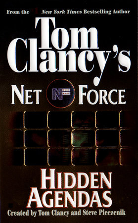 Tom Clancy's Net Force: Hidden Agendas by Steve Perry